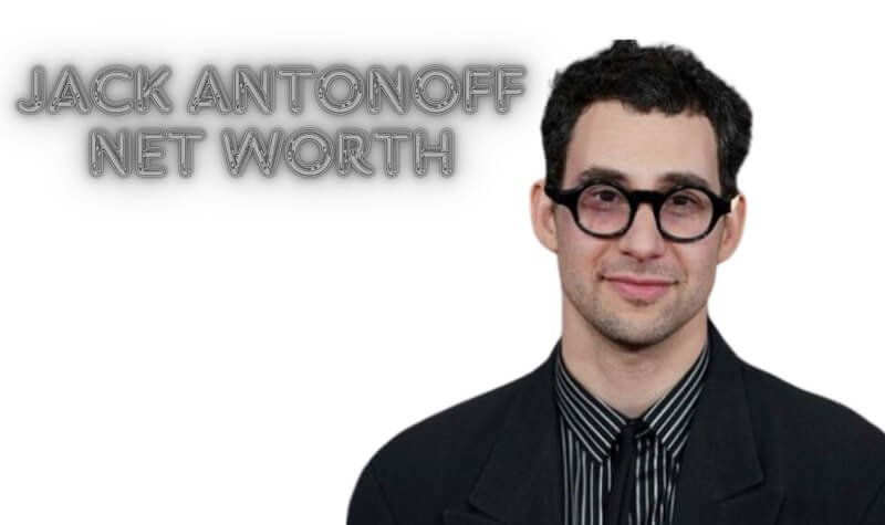 Jack Antonoff Net Worth